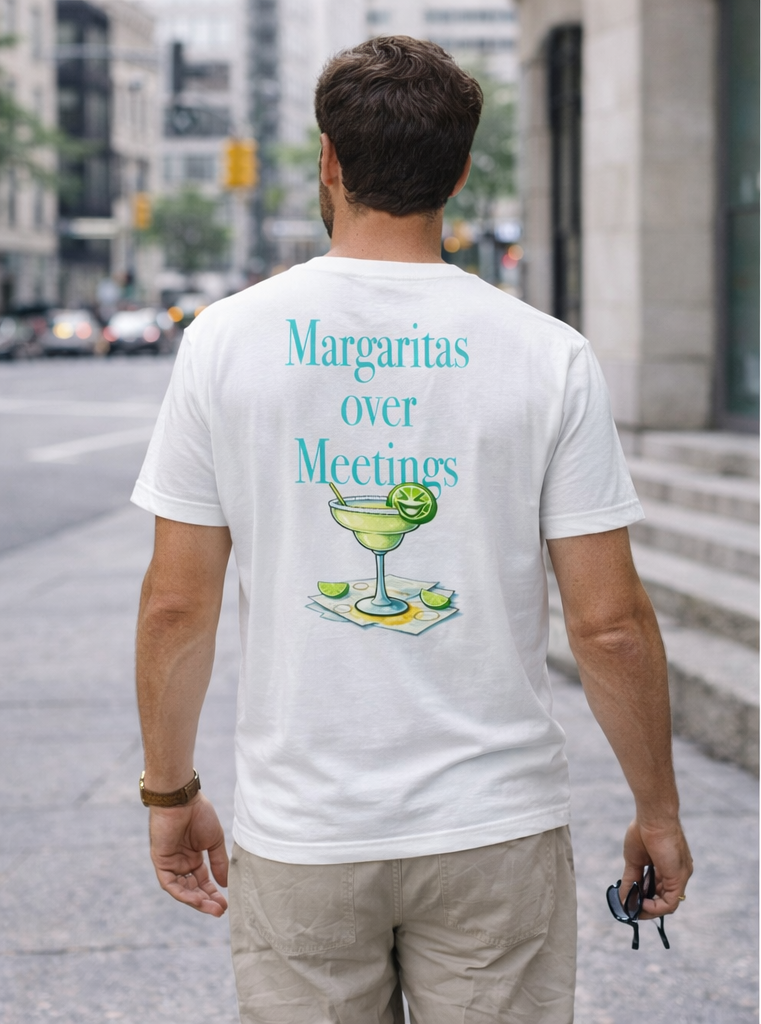 Margaritas Over Meetings