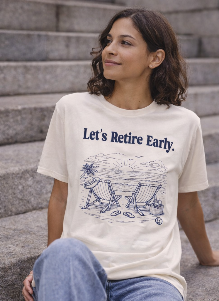 Let’s Retire Early