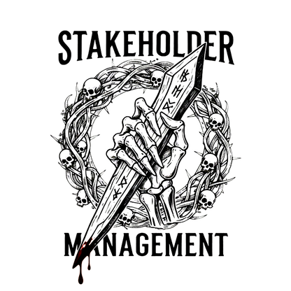 Stakeholder Management — Friday 5pm Meeting Tee