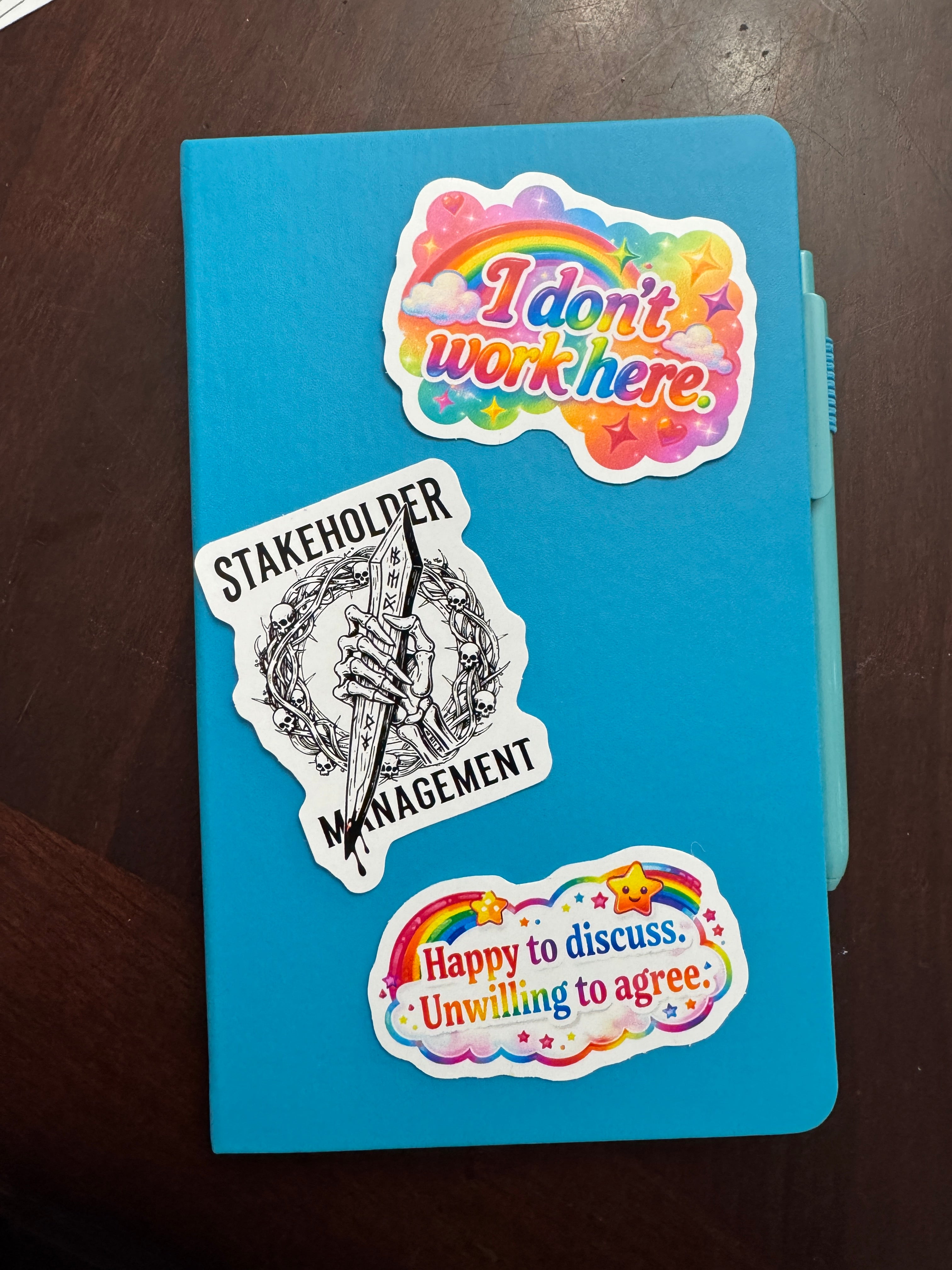 Happy to Discuss. Unwilling to agree. Sticker