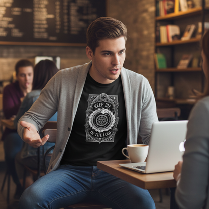 Keep Me In the Loop — Oversight Tee