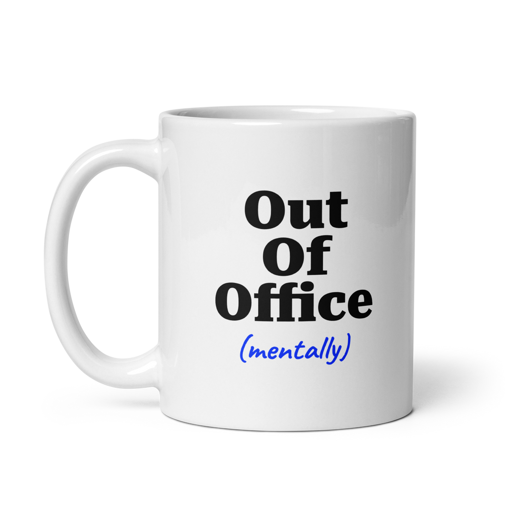 Out of Office, Mentally Mug